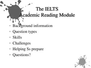 The IELTS Academic Reading Module