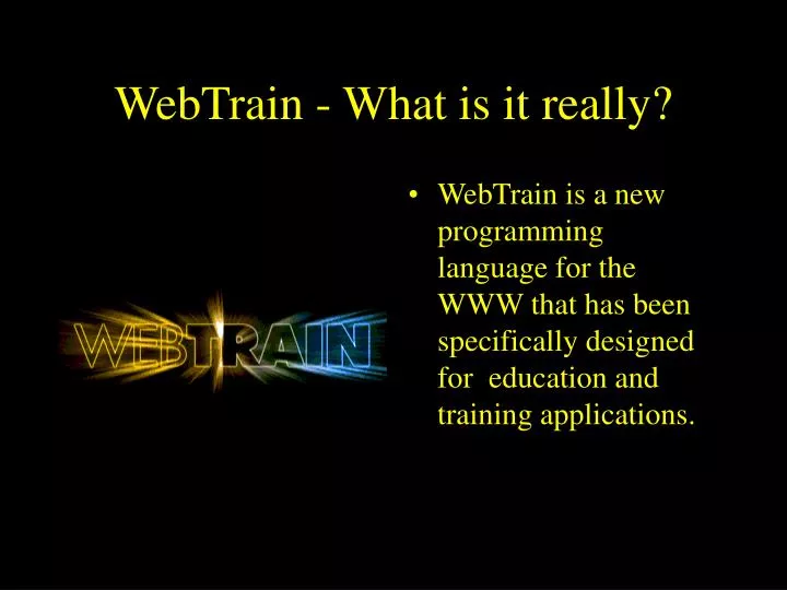 webtrain what is it really