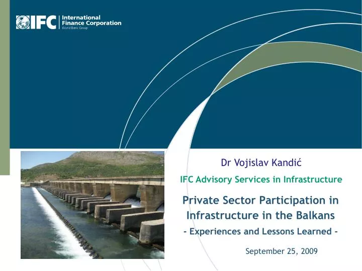private sector participation in infrastructure in the balkans experiences and lessons learned