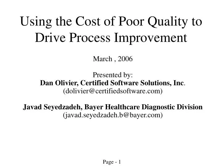 using the cost of poor quality to drive process improvement