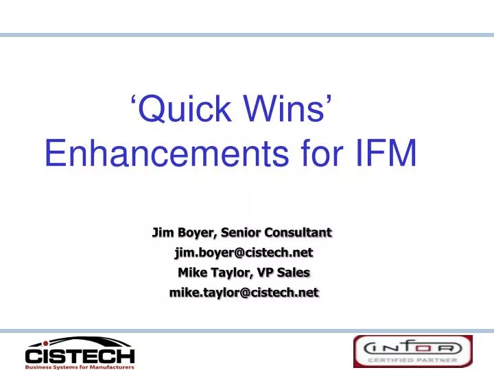quick wins enhancements for ifm