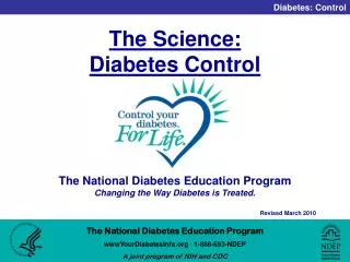 The Science: Diabetes Control