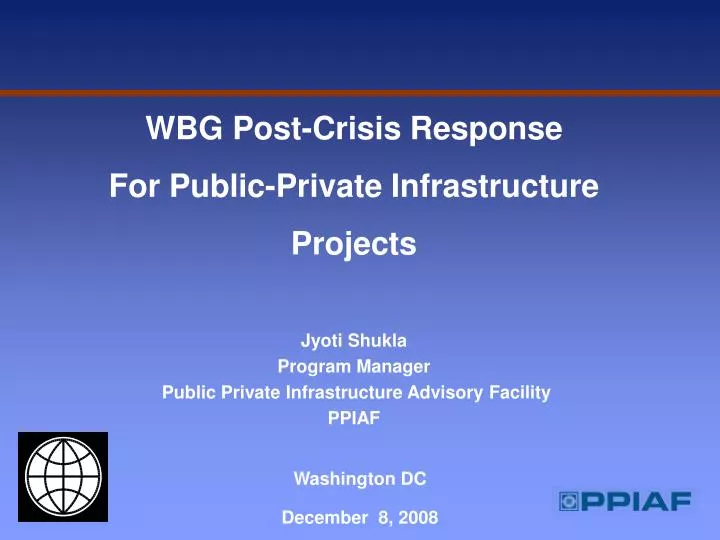 wbg post crisis response for public private infrastructure projects
