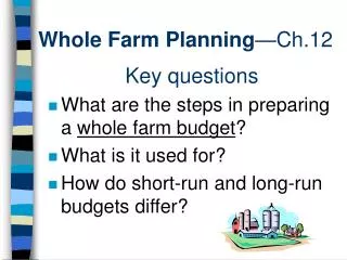 Whole Farm Planning —Ch.12