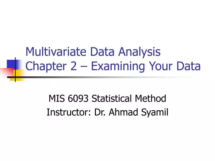 multivariate data analysis chapter 2 examining your data