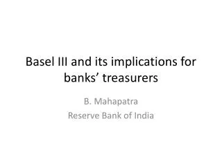 Basel III and its implications for banks’ treasurers