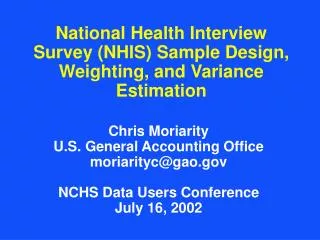 National Health Interview Survey (NHIS) Sample Design, Weighting, and Variance Estimation