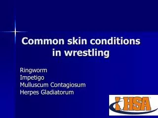 Common skin conditions in wrestling