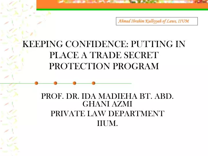 keeping confidence putting in place a trade secret protection program