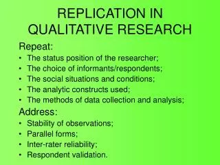 REPLICATION IN QUALITATIVE RESEARCH