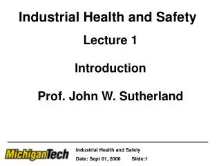 Industrial Health and Safety