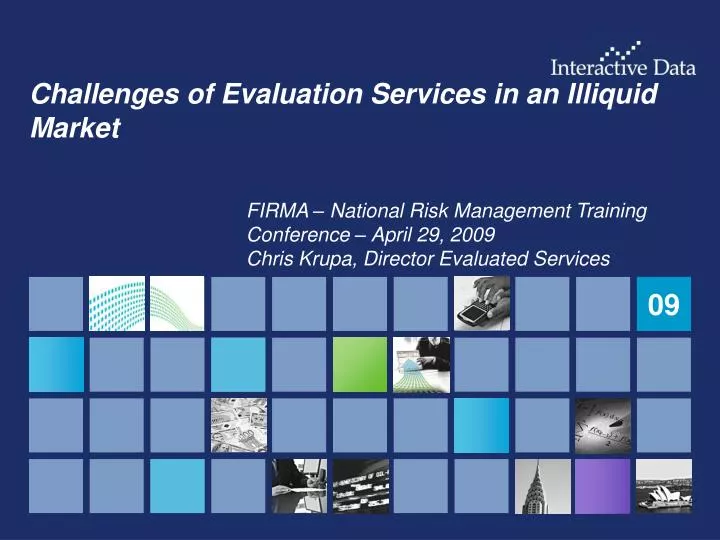 challenges of evaluation services in an illiquid market