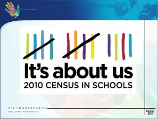 Census in Schools 2010 Challenge and Opportunity