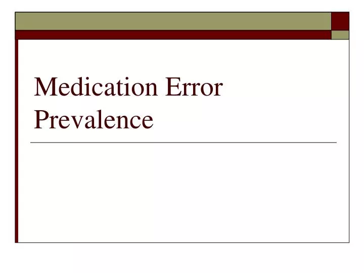 medication error prevalence