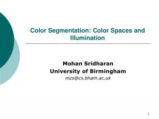 Color Segmentation: Color Spaces and Illumination