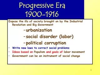 Progressive Era 1900-1916