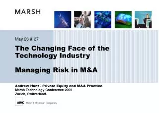 The Changing Face of the Technology Industry Managing Risk in M&amp;A