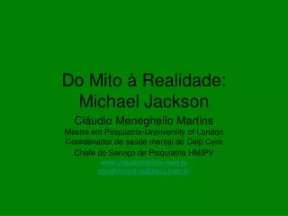 Do Mito à Realidade: Michael Jackson