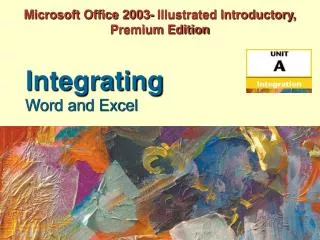 Microsoft Office 2003- Illustrated Introductory, Premium Edition