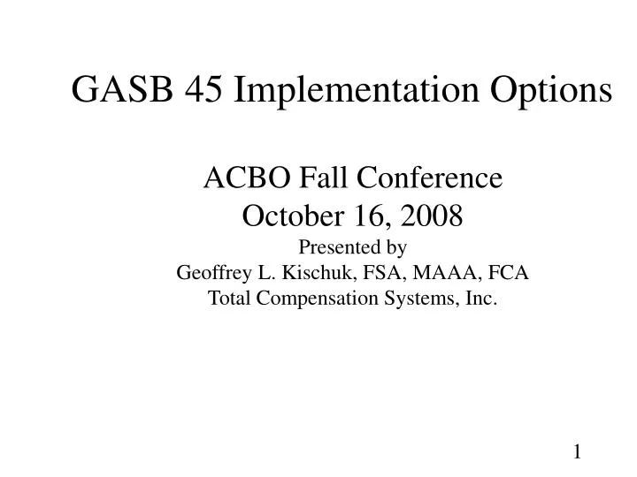 gasb 45 implementation options