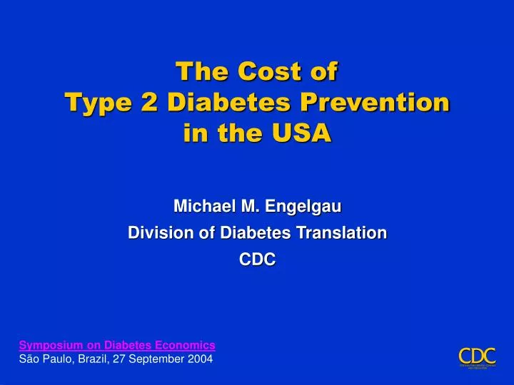 the cost of type 2 diabetes prevention in the usa