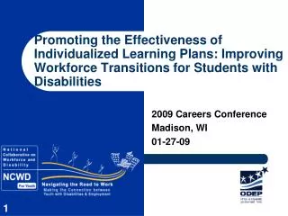 Promoting the Effectiveness of Individualized Learning Plans: Improving Workforce Transitions for Students with Disabili