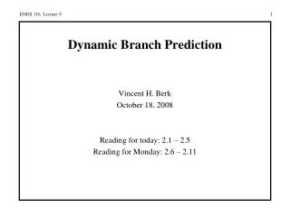 Dynamic Branch Prediction