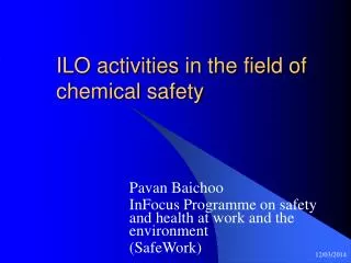 ILO activities in the field of chemical safety