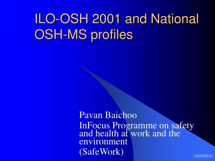 ilo osh 2001 and national osh ms profiles