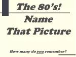 Name That Picture - slide 1