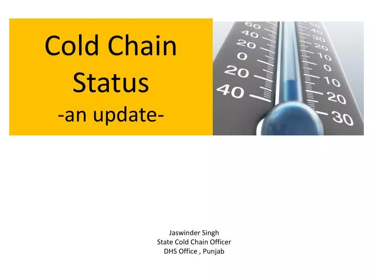 cold chain status an update