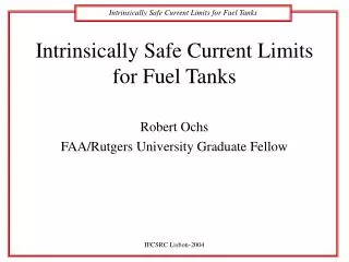 Intrinsically Safe Current Limits for Fuel Tanks