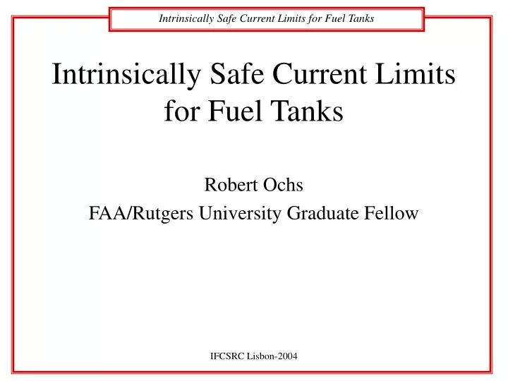 intrinsically safe current limits for fuel tanks