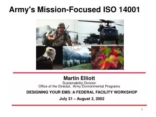 Martin Elliott Sustainability Division Office of the Director, Army Environmental Programs