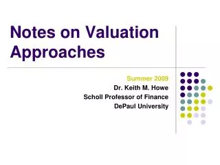 Notes on Valuation Approaches