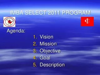 IMBA SELECT 2011 PROGRAM