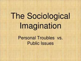 The Sociological Imagination