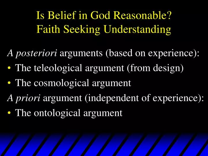 is belief in god reasonable faith seeking understanding