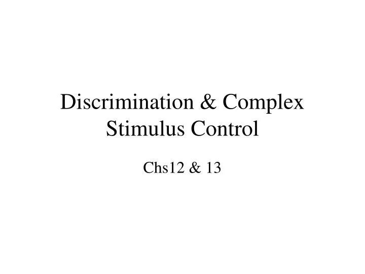 discrimination complex stimulus control