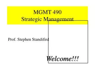 MGMT 490 Strategic Management