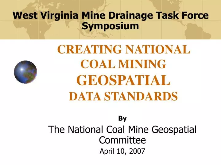 creating national coal mining geospatial data standards