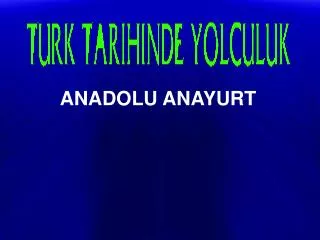 ANADOLU ANAYURT