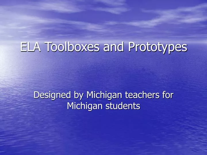 ela toolboxes and prototypes