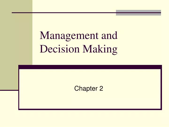 management and decision making