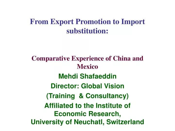 from export promotion to import substitution
