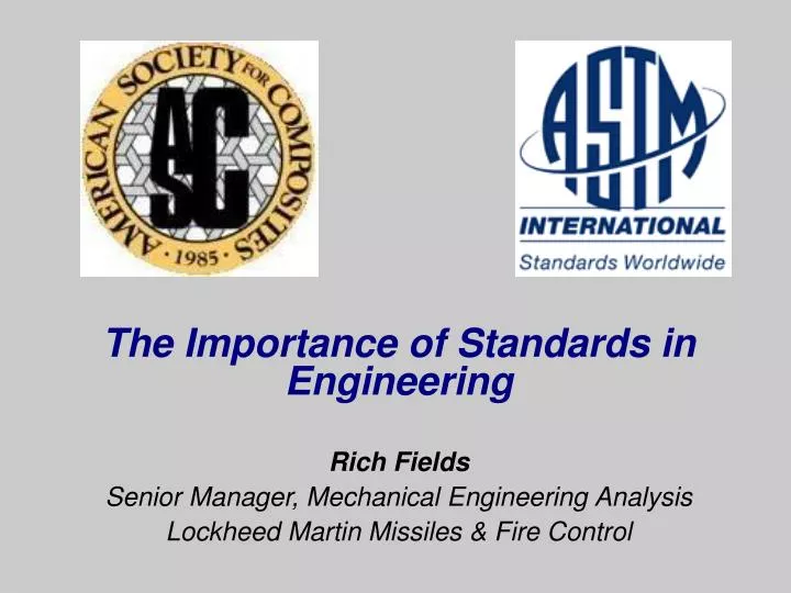 the importance of standards in engineering