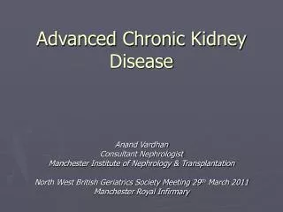 Advanced Chronic Kidney Disease