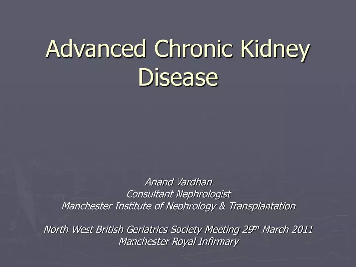 advanced chronic kidney disease