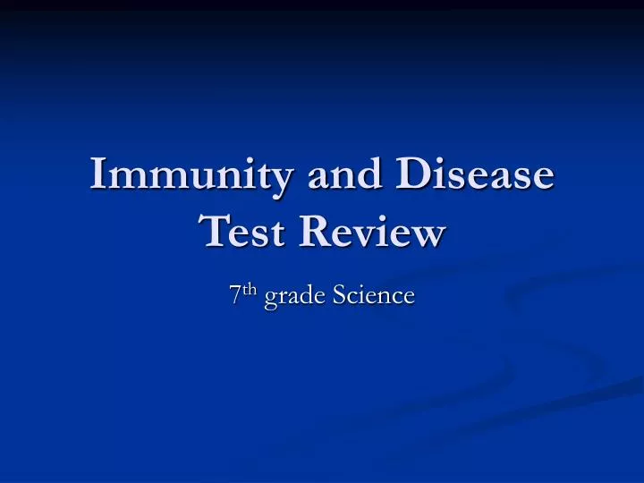 immunity and disease test review