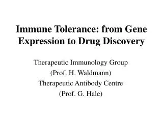 Immune Tolerance: from Gene Expression to Drug Discovery